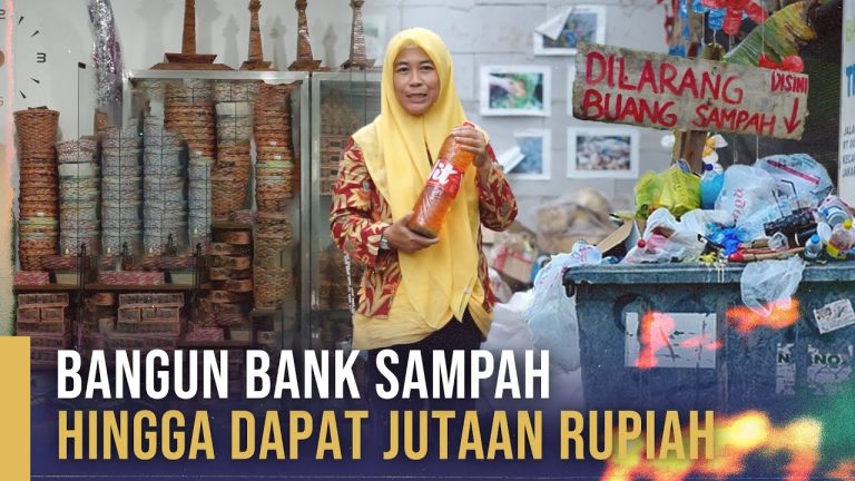 Bank Sampah & Kreasi Menik Sampah Menjadi Berkah