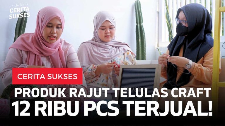 Kisah Kesuksesan dan Tantangan dalam Dunia Bisnis Kerajinan Tangan