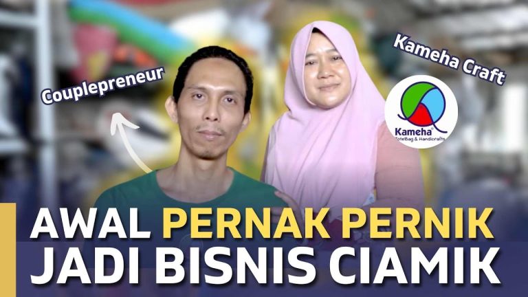 Kekompakan Mereka Berdua membuat Usahanya Maju Dengan Pesat